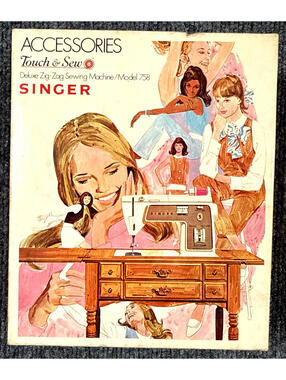 Vintage SINGER ACCESSORIES Touch & Sew Deluxe Zig-Zag Sewing Machine Model 758
